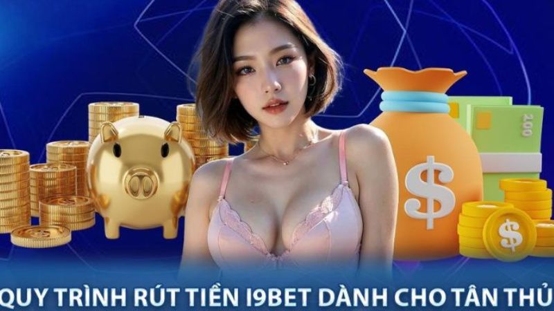 Rút tiền i9BET